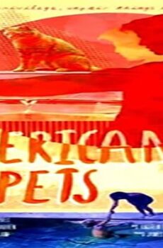 فيلم American Pets 2018 مترجم