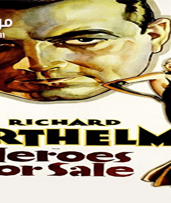 فيلم Heroes for Sale 1933 مترجم