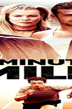 فيلم Minute Mile 2014 مترجم