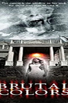فيلم Brutal Colors 2015 مترجم