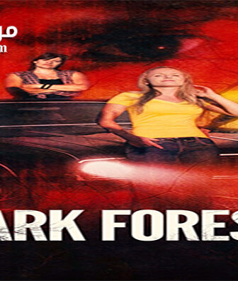فيلم Dark Forest 2015 مترجم