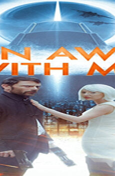 فيلم Run Away with Me 2015 مترجم