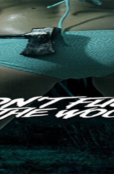 فيلم Dont Fuck in the Woods 2016 مترجم