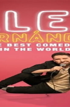 فيلم Alex Fernandez The Best Comedian In The World 2020 مترجم