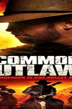 فيلم Common Outlaws 2014 مترجم