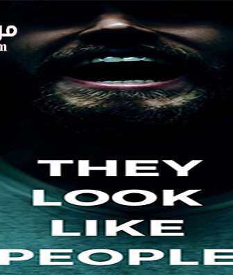 فيلم They Look Like People 2015 مترجم