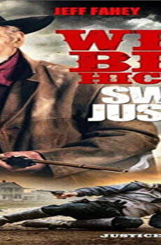 فيلم Wild Bill Hickok Swift Justice 2016 مترجم