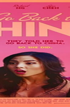 فيلم Go Back to China 2019 مترجم
