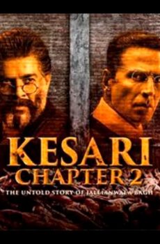 فيلم Kesari Chapter 2: The Untold Story of Jallianwala Bagh 2025 مترجم