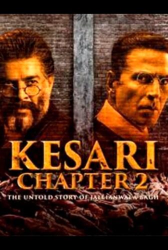 فيلم Kesari Chapter 2: The Untold Story of Jallianwala Bagh 2025 مترجم