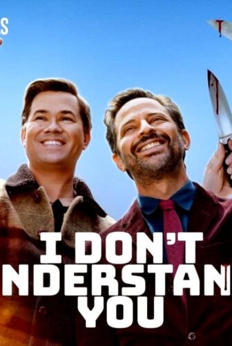 فيلم I Don’t Understand You 2024 مترجم