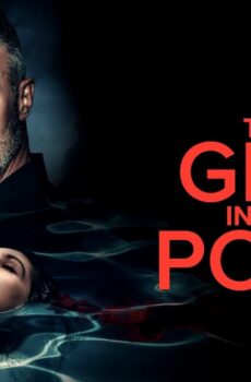 فيلم The Girl in the Pool 2024 مترجم