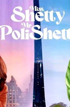 فيلم Miss Shetty Mr Polishetty 2023 مترجم