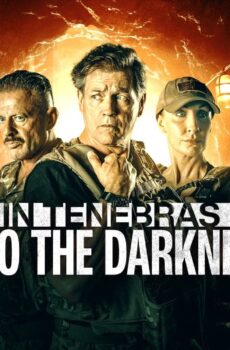 فيلم In Tenebras: Into the Darkness 2024 مترجم