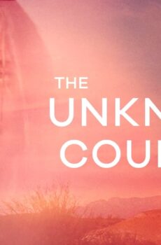 فيلم The Unknown Country 2022 مترجم