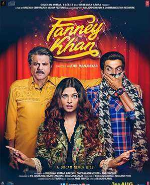 فيلم Fanney Khan 2018 مترجم