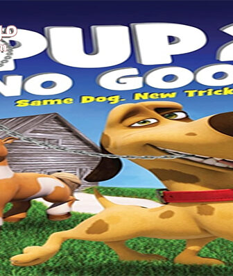 فيلم Pup 2 No Good 2016 مترجم