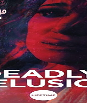 فيلم Deadly Delusion 2017 مترجم