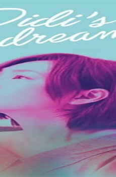 فيلم Didis Dream 2017 مترجم