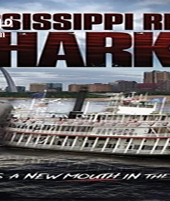 فيلم Mississippi River Sharks 2017 مترجم