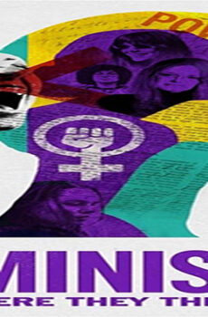 فيلم Feminists What Were They Thinking 2018 مترجم