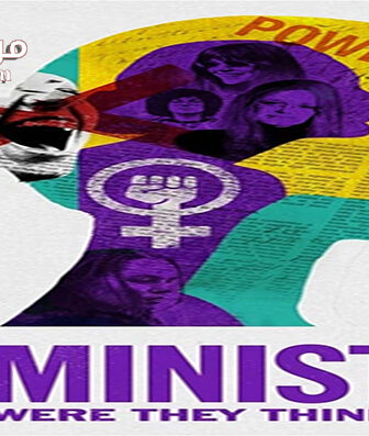 فيلم Feminists What Were They Thinking 2018 مترجم