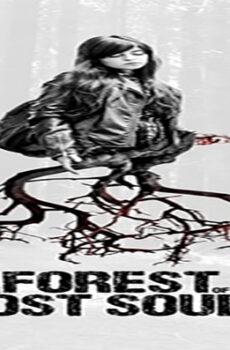 فيلم The Forest of the Lost Souls 2017 مترجم
