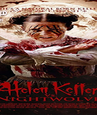 فيلم Helen Keller Vs Nightwolves 2015 مترجم
