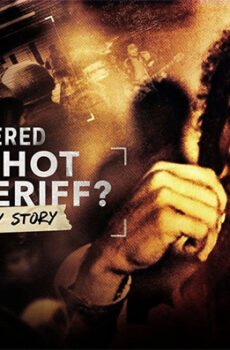 فيلم ReMastered Who Shot the Sheriff 2018 مترجم