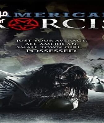فيلم American Exorcism 2017 مترجم