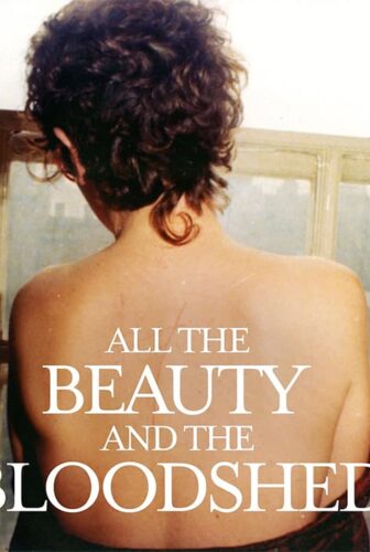 فيلم All the Beauty and the Bloodshed 2022 مترجم