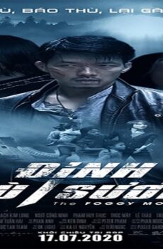 فيلم The Foggy Mountain-Dinh Mu Suong 2020 مترجم