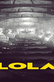 فيلم LOLA 2022 مترجم