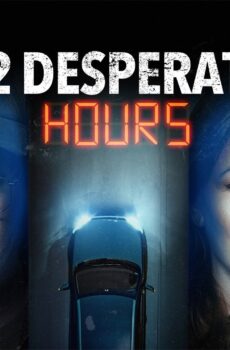 فيلم 12 Desperate Hours 2023 مترجم