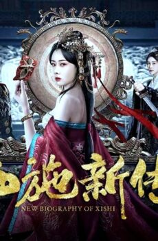 فيلم New Biography of Xishi 2024 مترجم