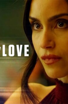 فيلم Burned by Love 2023 مترجم