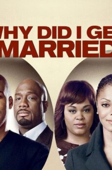 فيلم Why Did I Get Married 2007 مترجم