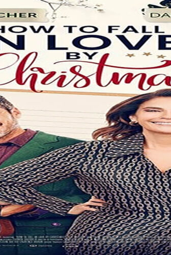 فيلم How to Fall in Love by Christmas 2023 مترجم