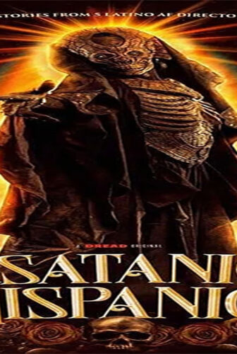 فيلم Satanic Hispanics 2023 مترجم