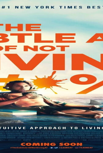 فيلم The Subtle Art of Not Giving a F*ck 2023 مترجم