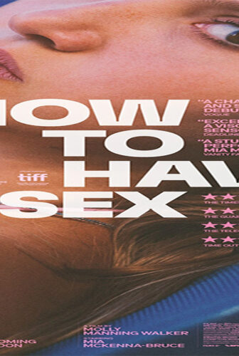 فيلم How to Have Sex 2023 مترجم