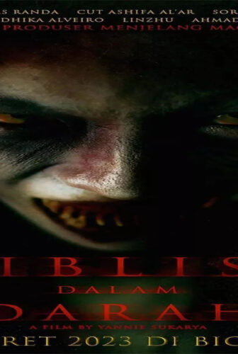 فيلم Iblis dalam Darah 2023 مترجم