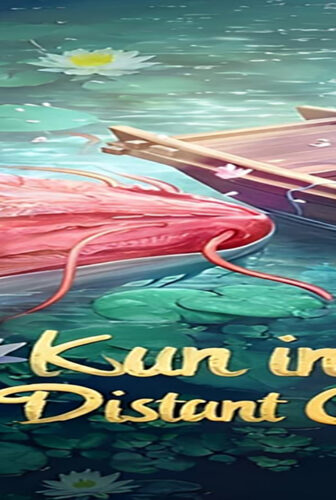 فيلم KUN IN THE DISTANT OCEAN 2024 مترجم