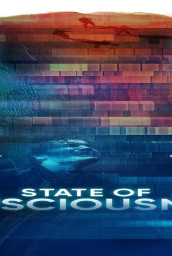 فيلم State of Consciousness 2022 مترجم