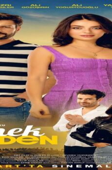 فيلم Sevmek Yüzünden 2024 مترجم