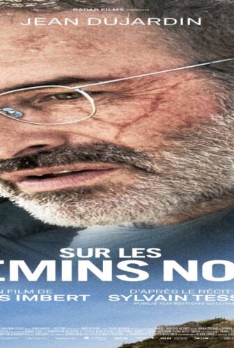 فيلم Sur les chemins noirs 2023 مترجم