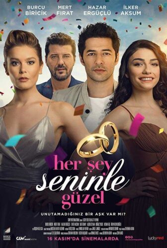 فيلم معك كل شيء جميل Her Sey Seninle Güzel مترجم