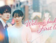 مسلسل Welcome Back, First Love. الحلقة 4 الرابعة مترجمة