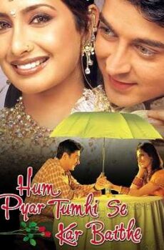 فيلم Hum Pyar Tumhi Se Kar Baithe 2002 مترجم
