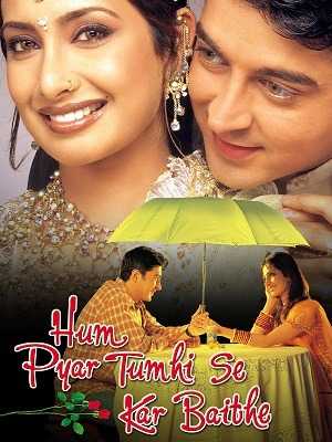 فيلم Hum Pyar Tumhi Se Kar Baithe 2002 مترجم